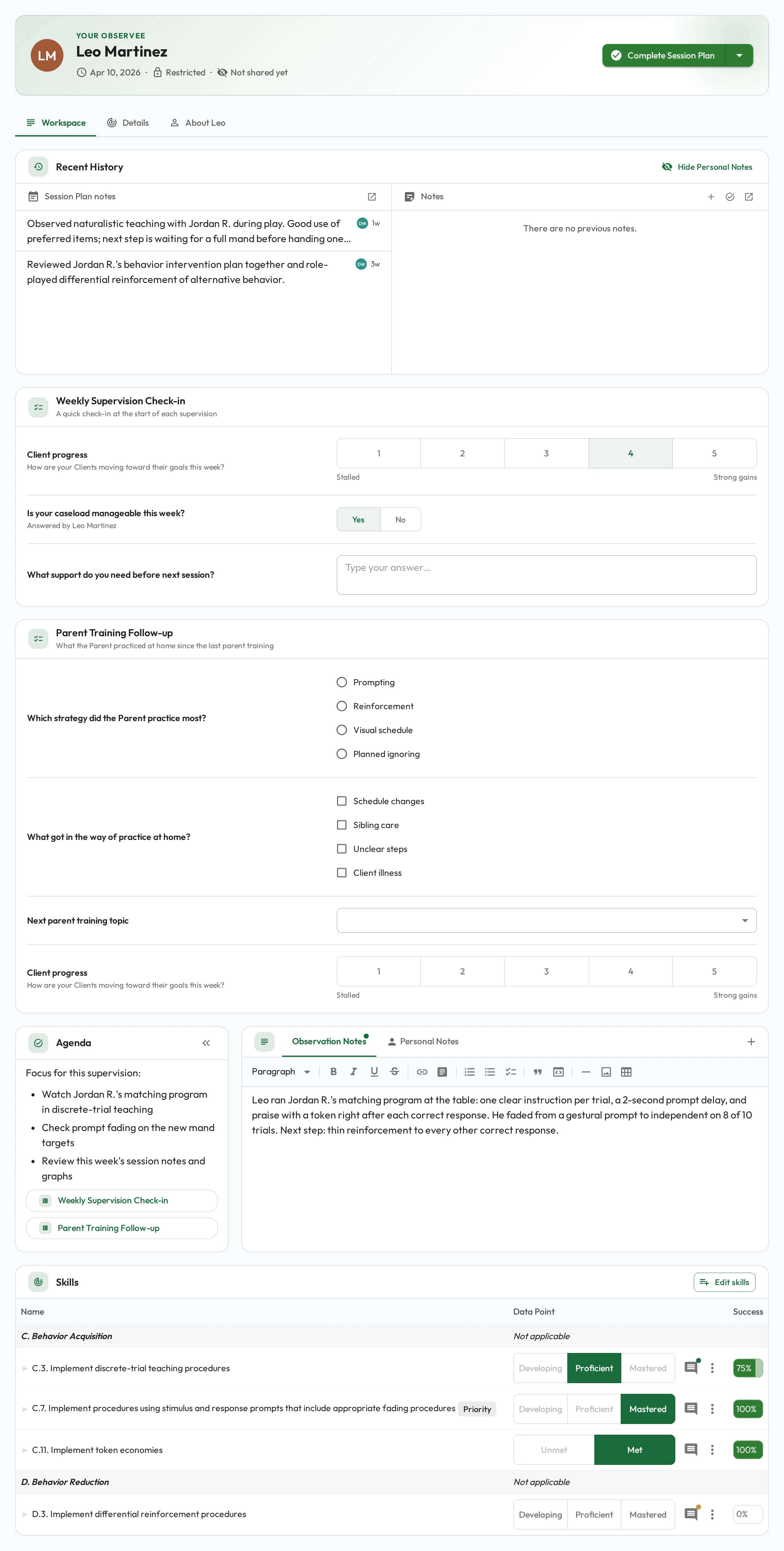 A running Session Plan whose workspace carries two question sets between Recent History and the agenda: one part-answered, with a rating and a Yes / No question answered and a free-text question blank, the other with choice, dropdown and rating questions still blank.